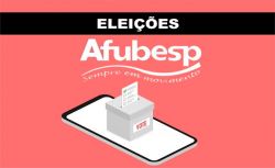 Eleições Afubesp: de 24 a 26 de abril vote e fortaleça a associação