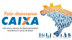 12 de janeiro: Caixa celebra 164 anos a serviço do desenvolvimento econômico e social do país!