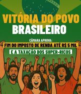 Vitória dos trabalhadores! Câmara aprova isenção do IR para quem ganha até R$ 5 mil