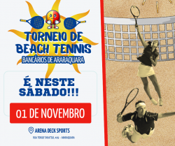 É neste sábado! Vem pro Torneio de Beach Tennis dos Bancários de Araraquara e Região! É neste sábado! Vem pro Torneio de Beach Tennis dos Bancários de Araraquara e Região!