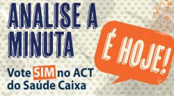 Analise a minuta do ACT Saúde Caixa Analise a minuta do ACT Saúde Caixa