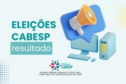 Vitória! Eleitos todos os candidatos da Chapa Unidade pela Cabesp