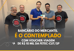 Campanha de Sindicalização: Bancário do Mercantil é o contemplado com voucher-viagem de R$ 10 mil da Fetec-CUT/SP Campanha de Sindicalização: Bancário do Mercantil é o contemplado com voucher-viagem de R$ 10 mil da Fetec-CUT/SP