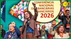 Pelos bancários e pelo Brasil! Está aberta a 28ª Conferência Nacional dos Bancários Pelos bancários e pelo Brasil! Está aberta a 28ª Conferência Nacional dos Bancários