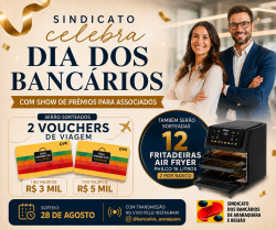 Dia dos Bancários será celebrado com sorteio de prêmios para associados
